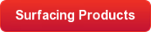 Surfacing-Products-Button